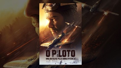 O Piloto:Uma Batalha Pela Sobrevivência 2021 ‧ Guerra/Thriller ‧ 1h 47m FELIPE®FTV
