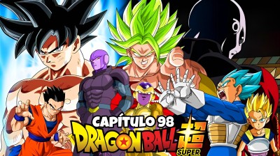 CINERAVE - Dragon Ball Super (98): ¡Ah, la incertidumbre! ¡La desesperación de un universo! [J-C]